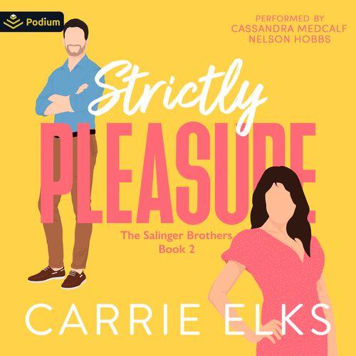 Strictly Pleasure