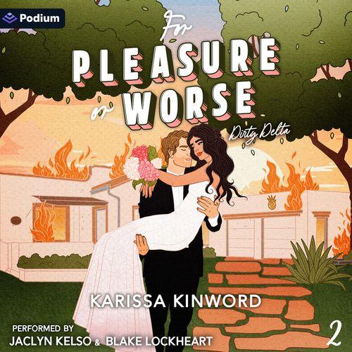 For Pleasure or Worse