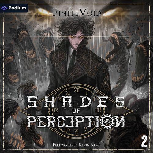 Shades of Perception 2