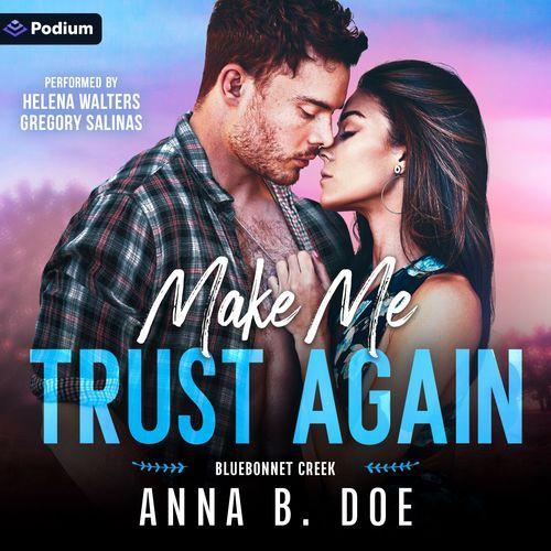 Make Me Trust Again