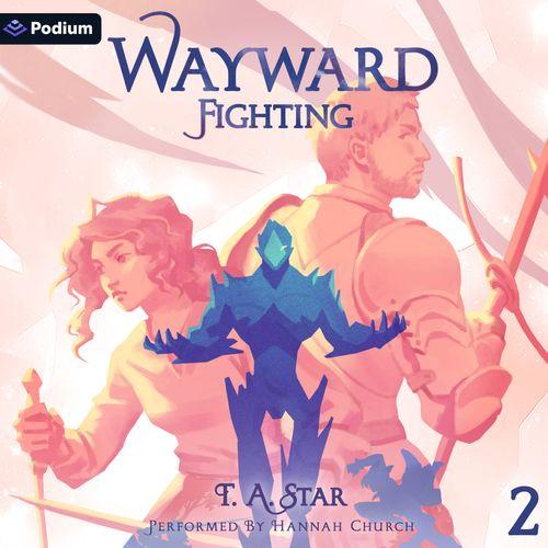 Wayward: Fighting