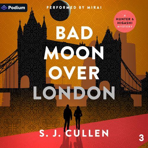 Bad Moon Over London