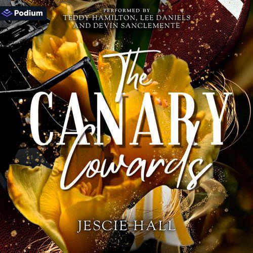 The Canary Cowards