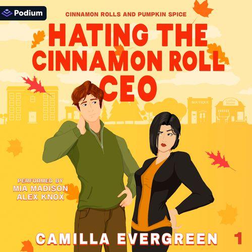 Hating the Cinnamon Roll CEO