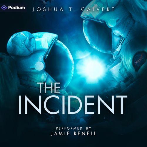 The Incident