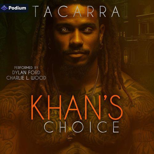 Khan's Choice
