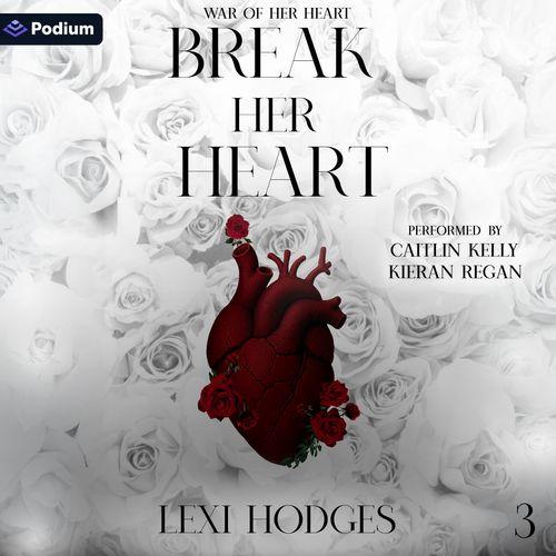 Break Her Heart