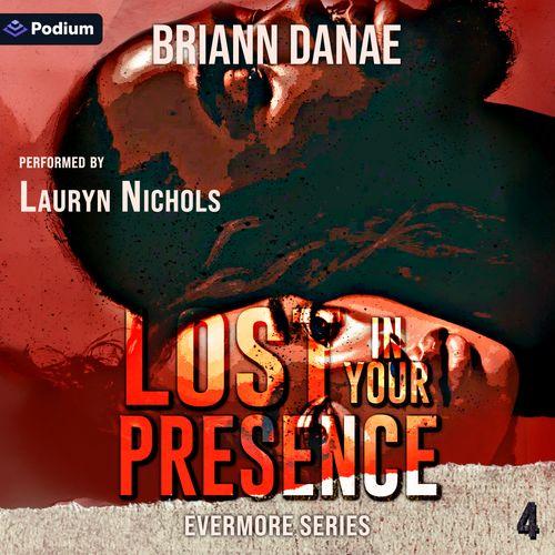 Lost in Your Presence