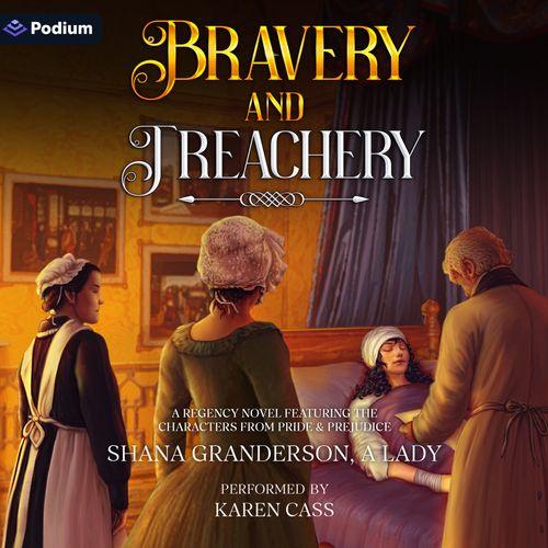 Bravery & Treachery