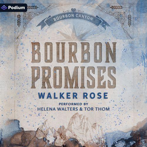 Bourbon Promises