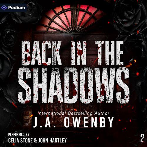 Back in the Shadows