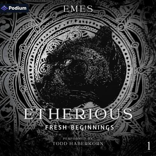 Etherious: Fresh Beginnings