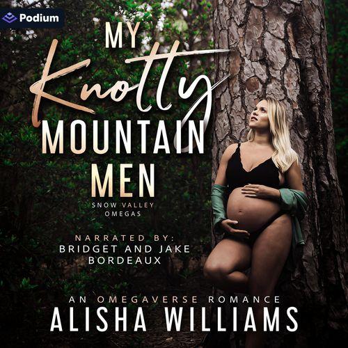 My Knotty Mountain Men