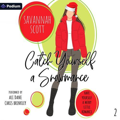 Catch Yourself a Snowmance