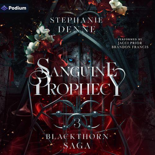 Sanguine Prophecy