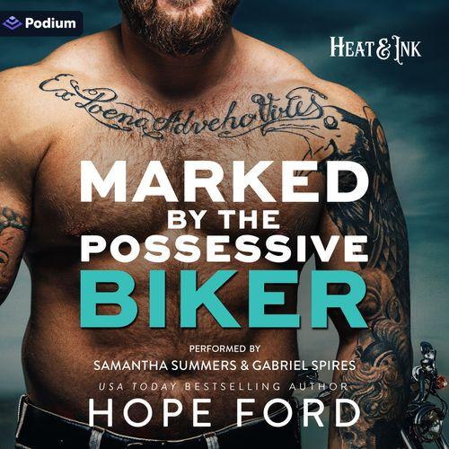 Marked by the Possessive Biker