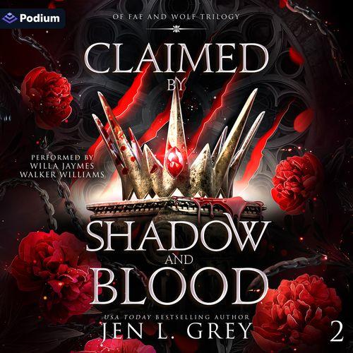 Claimed by Shadow and Blood