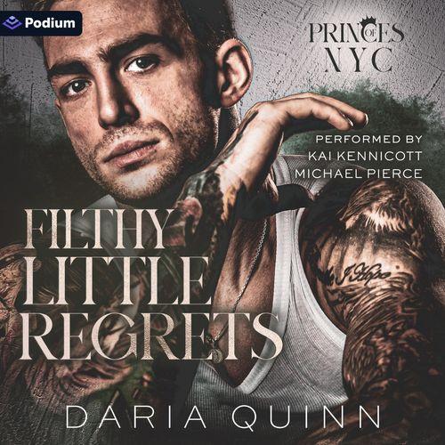 Filthy Little Regrets