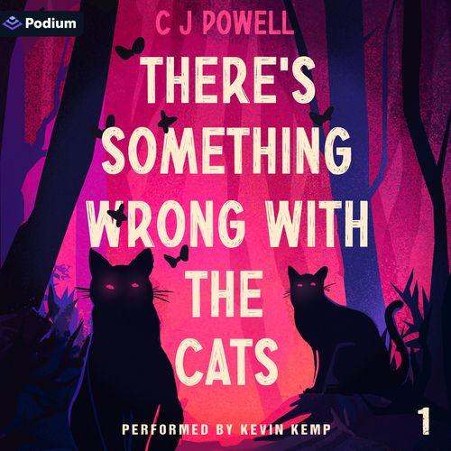 There's Something Wrong with the Cats