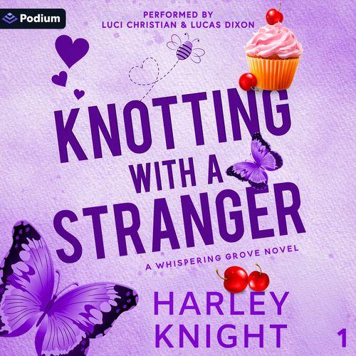 Knotting with a Stranger