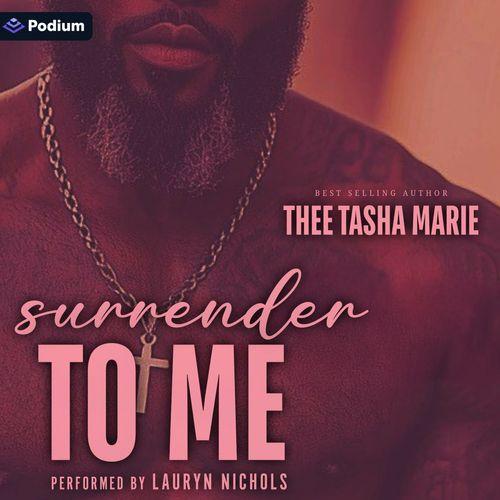 Surrender to Me