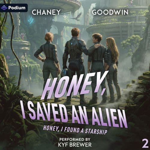 Honey, I Saved an Alien