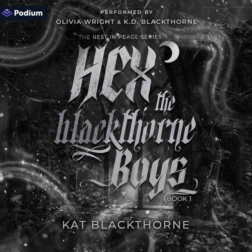 Hex the Blackthorne Boys