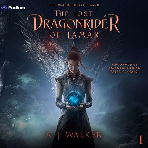 The Lost Dragonrider of Lamar