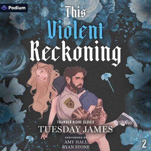 This Violent Reckoning