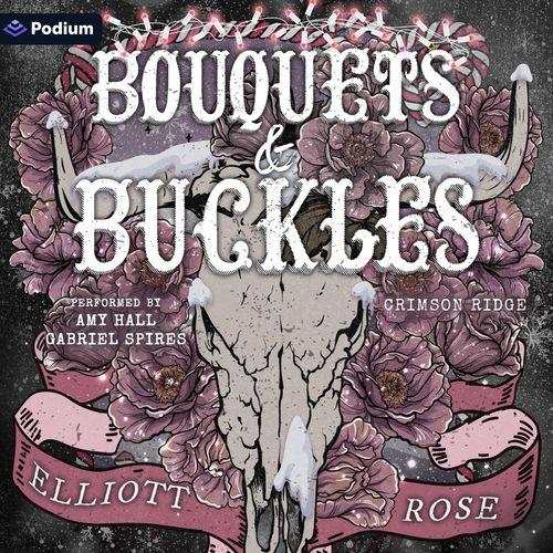 Bouquets & Buckles