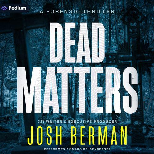 Dead Matters