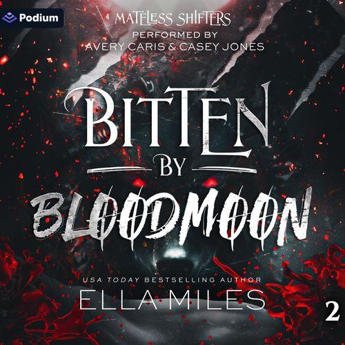 Bitten by Bloodmoon