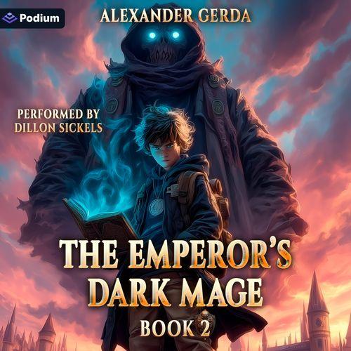 The Emperor's Dark Mage 2