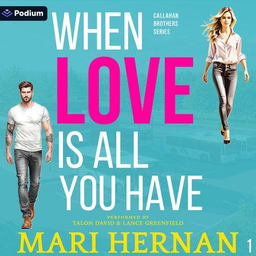 When Love Is All You Have