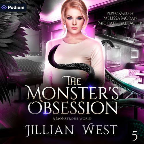 The Monster's Obsession