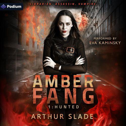 Amber Fang: Hunted