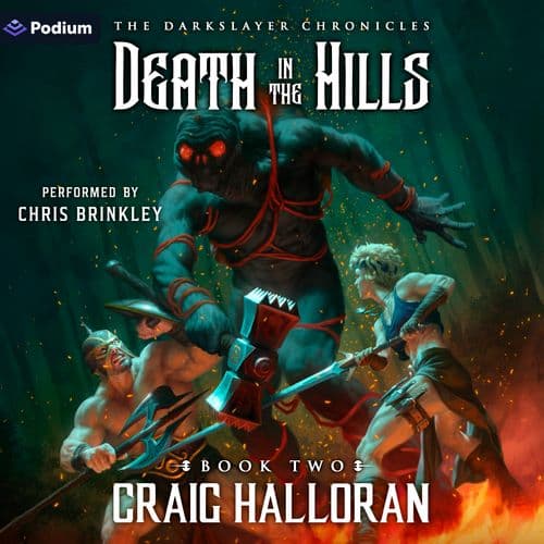 The Darkslayer Chronicles: Death in the Hills