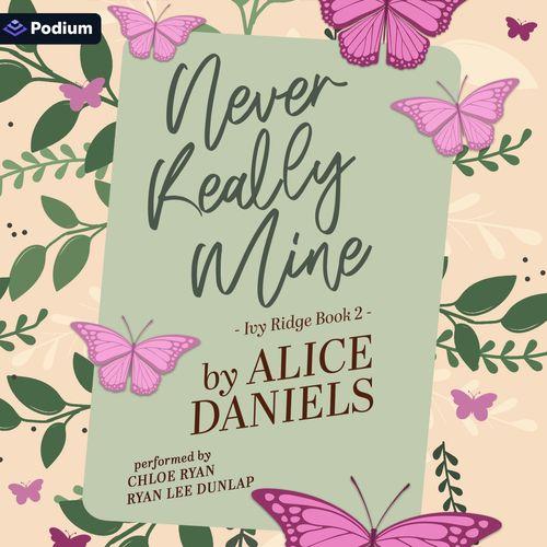 Never Really Mine