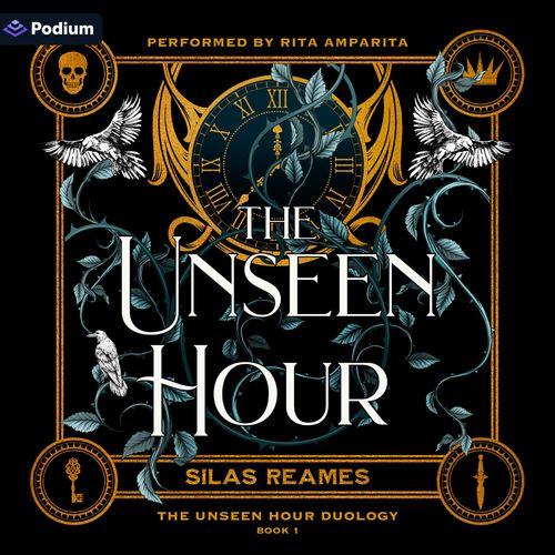 The Unseen Hour