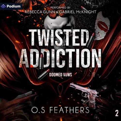 Twisted Addiction
