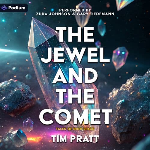 The Jewel and the Comet
