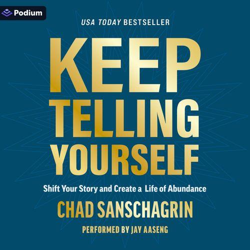 Keep Telling Yourself