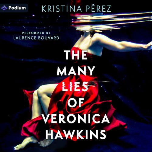 The Many Lies of Veronica Hawkins