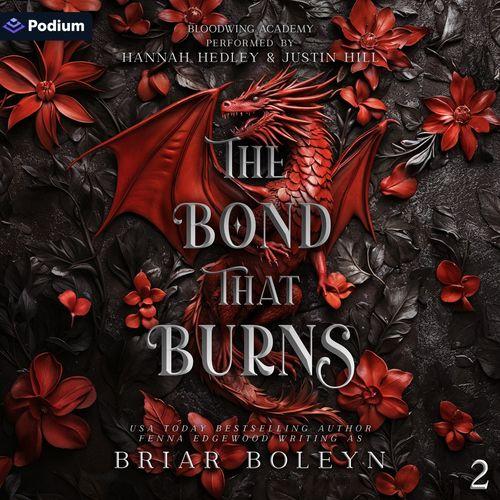 The Bond That Burns