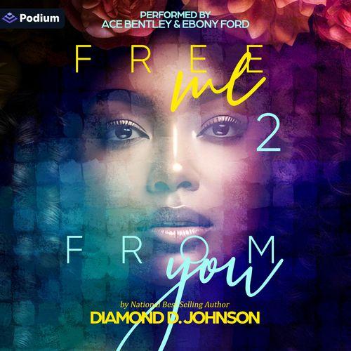 Free Me from You 2