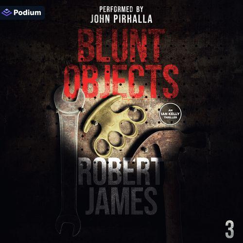 Blunt Objects