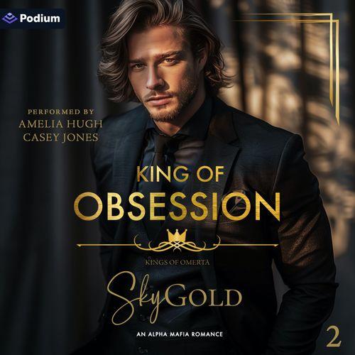 King of Obsession