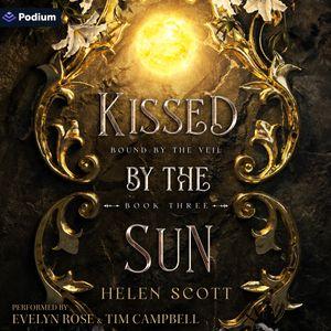 Kissed by the Sun