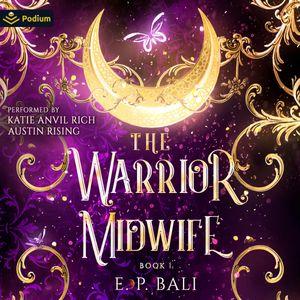 The Warrior Midwife