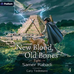 Eight: New Blood, Old Bones